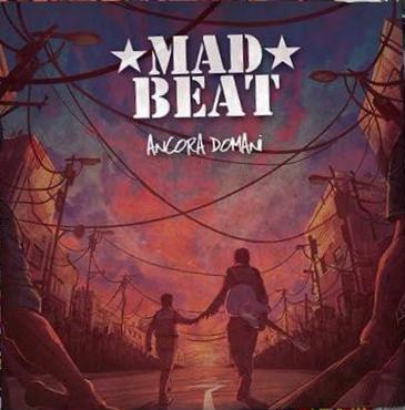 Gianluca Mondo - Mad Beat - Ancora Domani