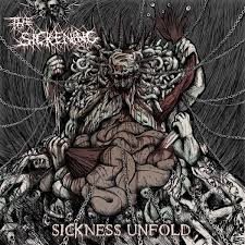 Comatose - The Sickening - Sickness Unfold