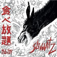 Slivovitz - All You Can Eat - In Your Eyes Ezine