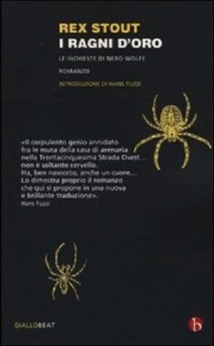 Rex Stout - I Ragni D’oro - Recensione Libri