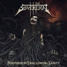 Di.soul.ved - Third Sovereign - Perversion Swallowing Sanity