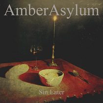 Amber Asylum - Amber Asylum - Sin Eater