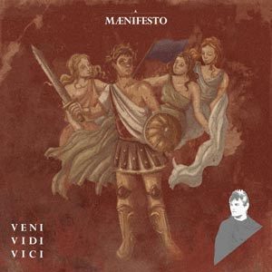 The Nine Tears - Maenifesto - Veni Vidi Vici