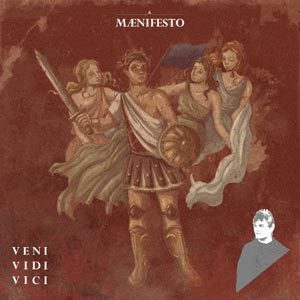 Mulai - Maenifesto - Veni Vidi Vici