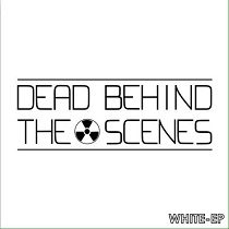 The Winstons - Dead Behind The Scenes - White Ep