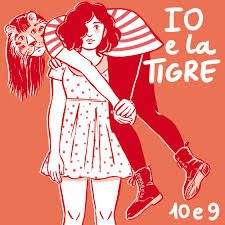 Io E La Tigre - Io E La Tigre - 10 E 9