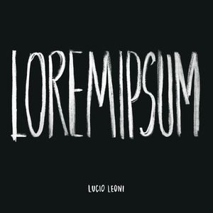 Evilmrsod - Lucio Leoni - Lorem Ipsum