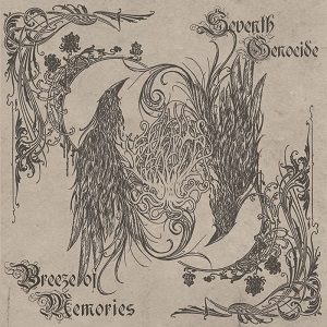 Seventh Genocide - Seventh Genocide - Breeze Of Memories