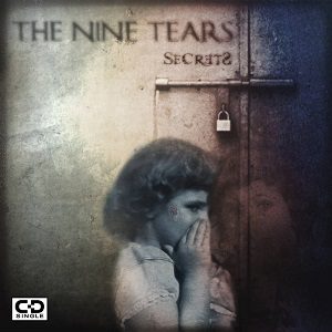 The Nine Tears - The Nine Tears - Secrets