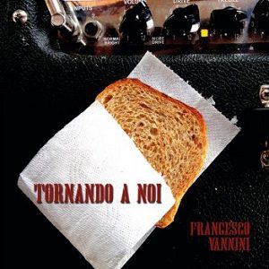 Nadj - Francesco Vannini - Tornando A Noi