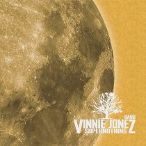 Neverwhere - Vinnie Jonez Band - Supernothing Ep