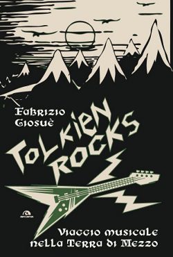 Hordak - Fabrizio Giosuè - Tolkien Rocks, Viaggio Musicale Nella Terra Di Mezzo