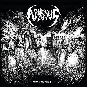 Camel Of Doom - Abyssus - Once Entombed ...