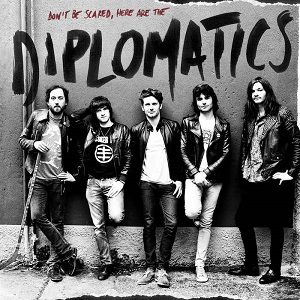 No Man Eyes - Diplomatics - Don'T Be Scared,Here Are The Diplomatics