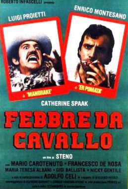 Febbre Da Cavallo - Mondo Bizzarro