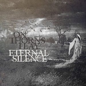 Ex Animo - On Thorns I Lay - Eternal Silence