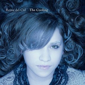Reina Del Cid - The Cooling - In Your Eyes Ezine