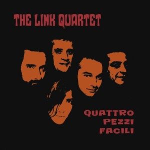 Tony Borlotti E I Suoi Flauers Battuti E Beati - The Link Quartet - Quattro Pezzi Facili