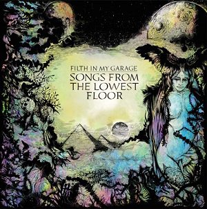 Alms Of The Giant - Filth In My Garage - Songs From The Lowest Floor