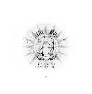 Spektr – The Art To Disappear - In Your Eyes Ezine