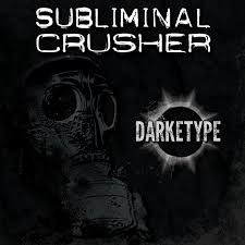 Inallsenses - Subliminal Crusher – Darketype