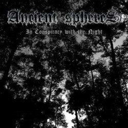 Ancient Spheres - In Conspiracy With The Night - Recensioni Metal