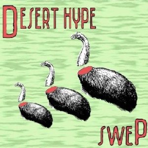 Misto - Desert Hype - Swep