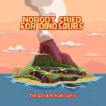 Nobody Cried For Dinosaurs - Ten Billion Years Later 7 - fanzine