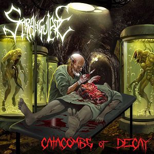 Subliminal Crusher - Strangulate - Catacombs Of Decay