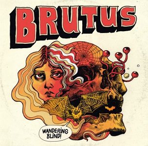 Wild Frontier - Brutus - Wandering Blind