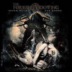 The Foreshadowing – Seven Heads Ten Horns - Recensioni Metal
