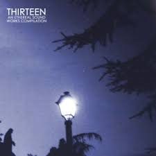 Vv.aa. – Thirteeen: An Ethereal Sound Works Compilation