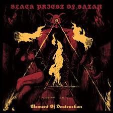 Black Priest Of Satan - Element Of Destruction 1 - fanzine