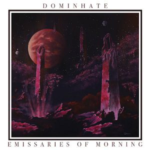 Lustravi - Dominhate - Emissaries Of Morning