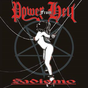 Saligia - Power From Hell - Sadismo