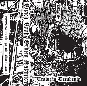 Germ - Ruach Raah / Ordem Satanica - Tradiçao Decadente