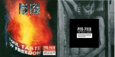 Pro - Pain - Foul Taste Of Freedom / The Truth Hurts - Musica Punk