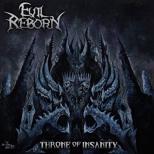 Centinex - Evil Reborn - Throne Of Insanity