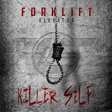 Forklift Elevator - Killerself 3 - fanzine