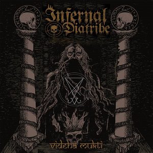 Gjendød - Infernal Diatribe - Videha Mukti