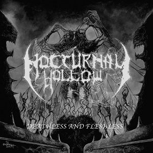 Lost Tapes - Nocturnal Hollow - Deathless And Fleshless