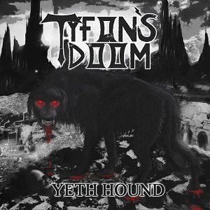 Lost Tapes - Tyfon'S Doom - Yeth Hound