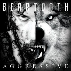 Fabrik Fabrik - Beartooth - Aggressive