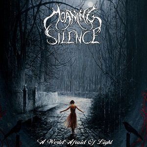 Ornamentos Del Miedo - Moaning Silence - A World Afraid Of Light