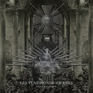 Neige Et Noirceur - Les Ténèbres Modernes - In Your Eyes Ezine