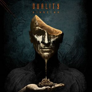 Duality - Elektron - death