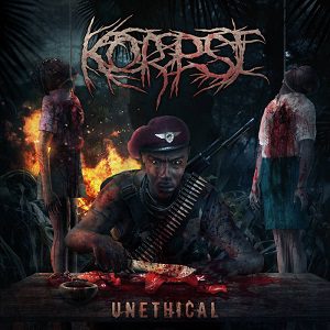 Korpse - Korpse - Unethical