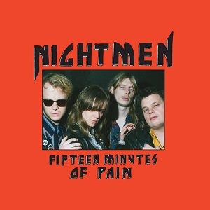 The Leeches - Nightmen - Fifteen Minutes Of Pain