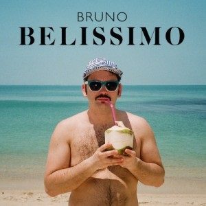 - Bruno Belissimo - Bruno Belissimo