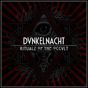 Endlos - Dunkelnacht – Ritualz Of The Occult